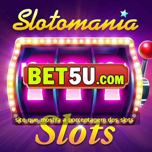 site que mostra a porcentagem dos slots